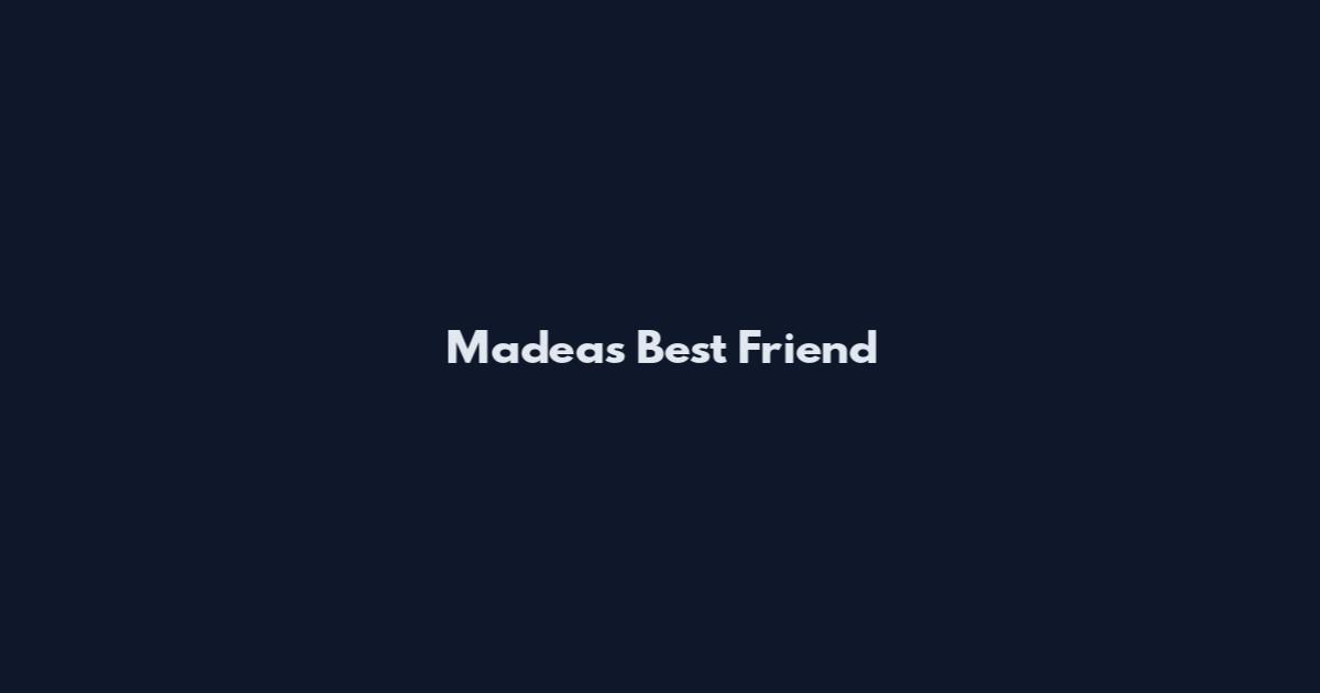 Madea's Best Friend