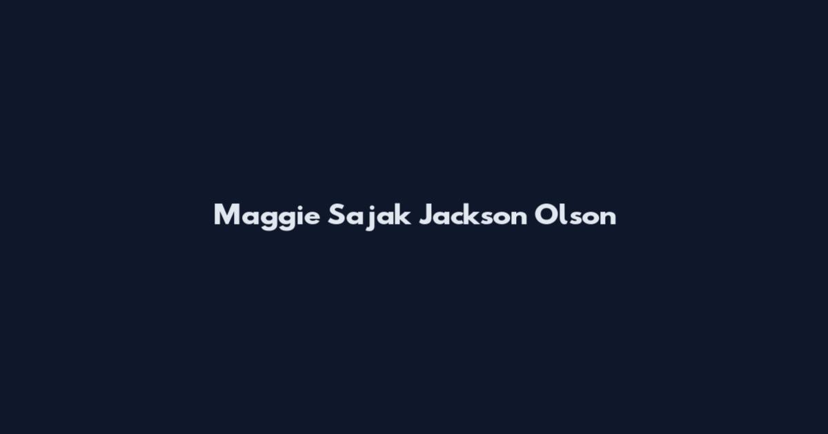 Maggie Sajak Jackson Olson