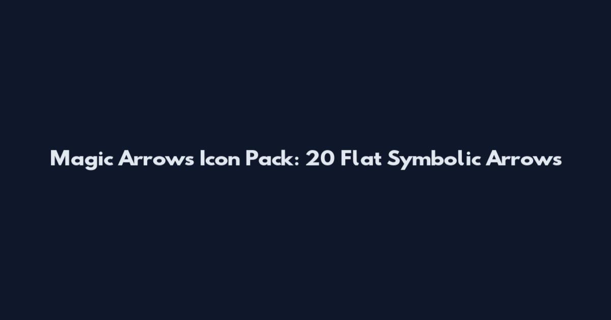 Magic Arrows Icon Pack: 20 Flat Symbolic Arrows