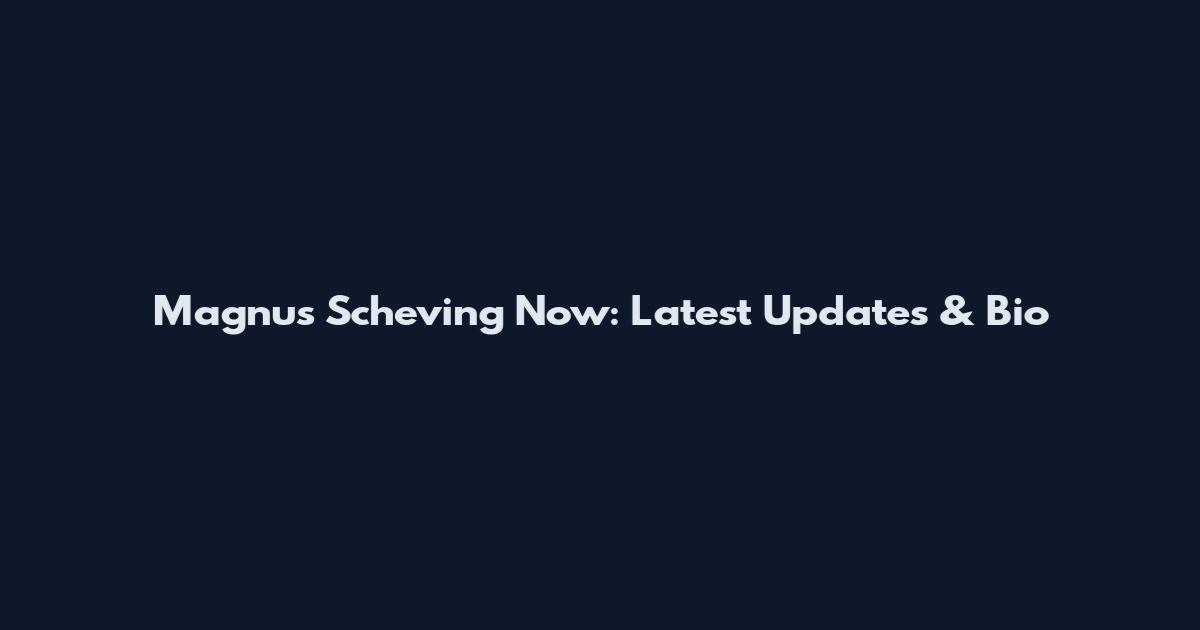 Magnus Scheving Now: Latest Updates & Bio