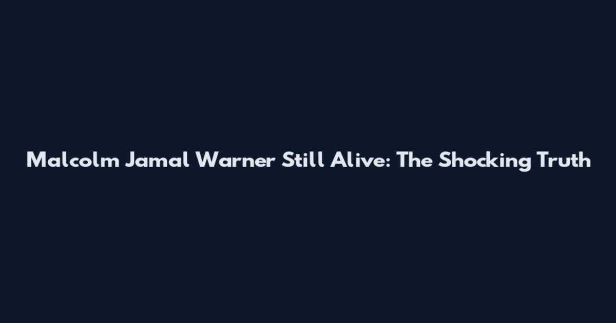 Malcolm Jamal Warner Still Alive: The Shocking Truth