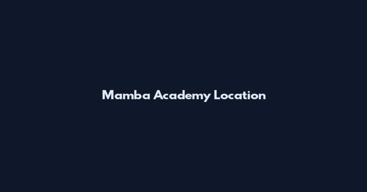 Mamba Academy Location