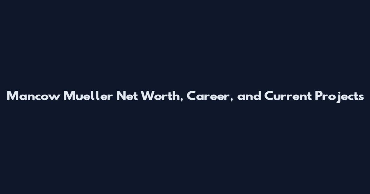 Mancow Mueller Net Worth, Career, and Current Projects