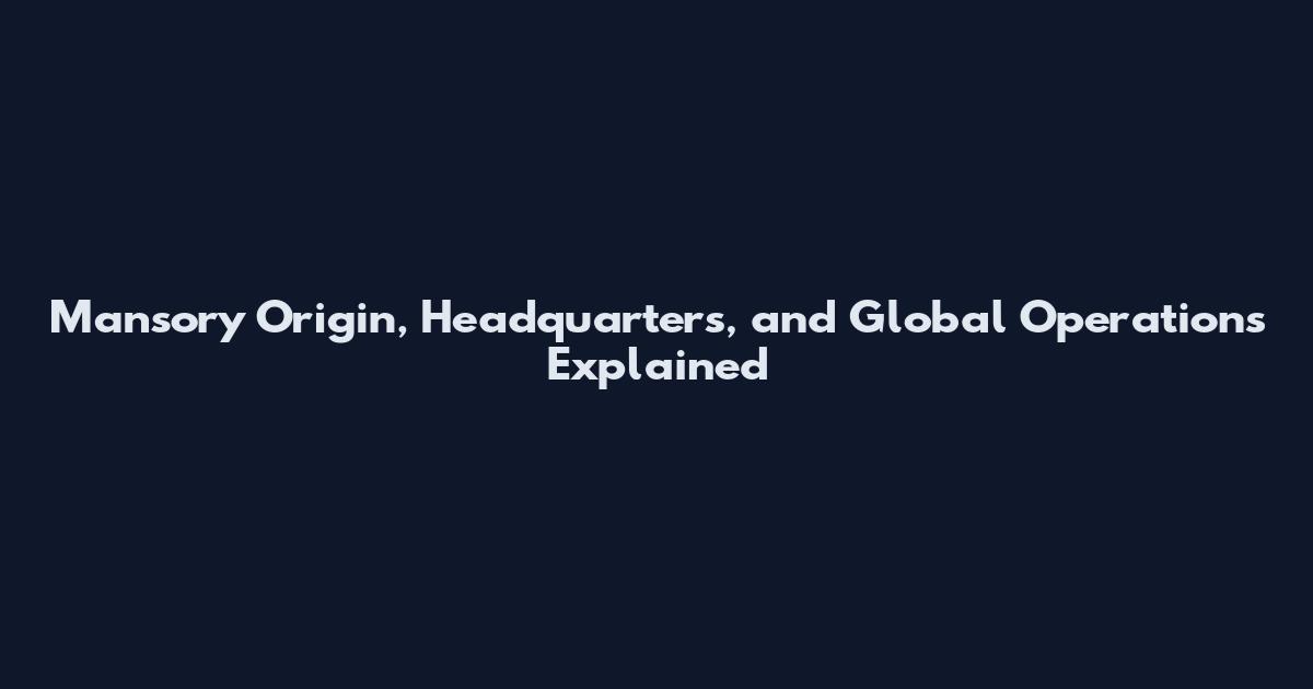 Mansory Origin, Headquarters, and Global Operations Explained
