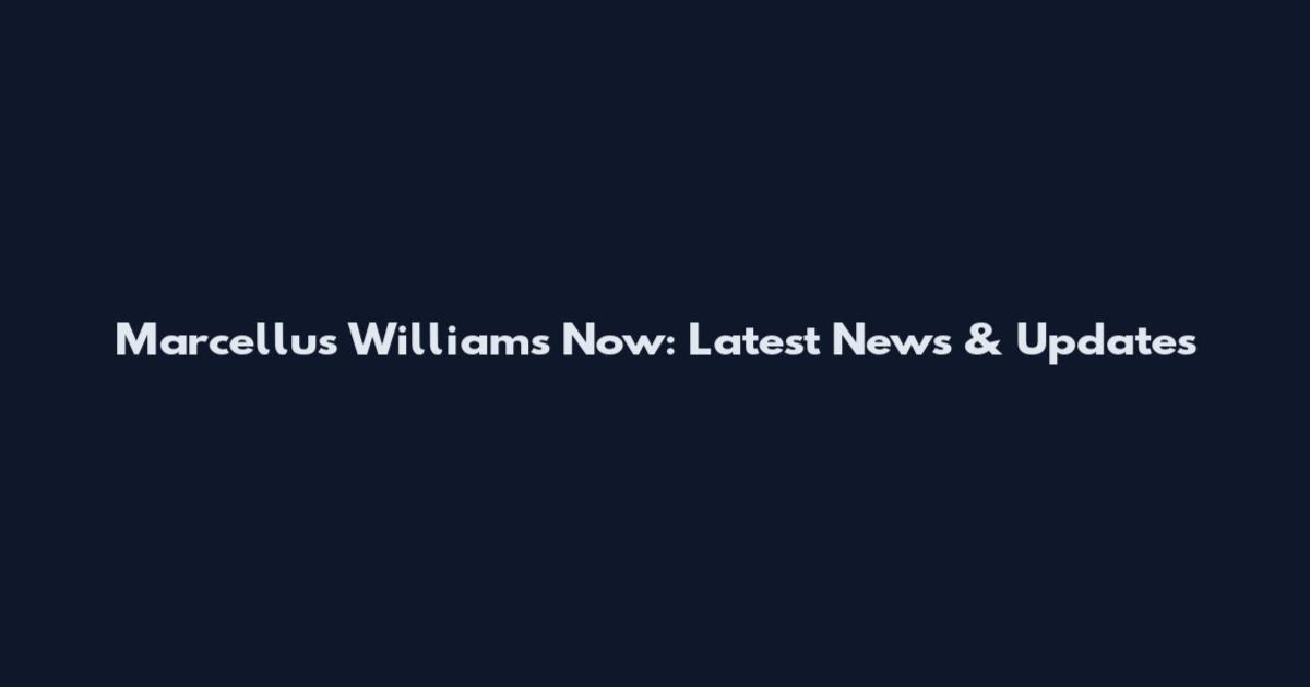 Marcellus Williams Now: Latest News & Updates