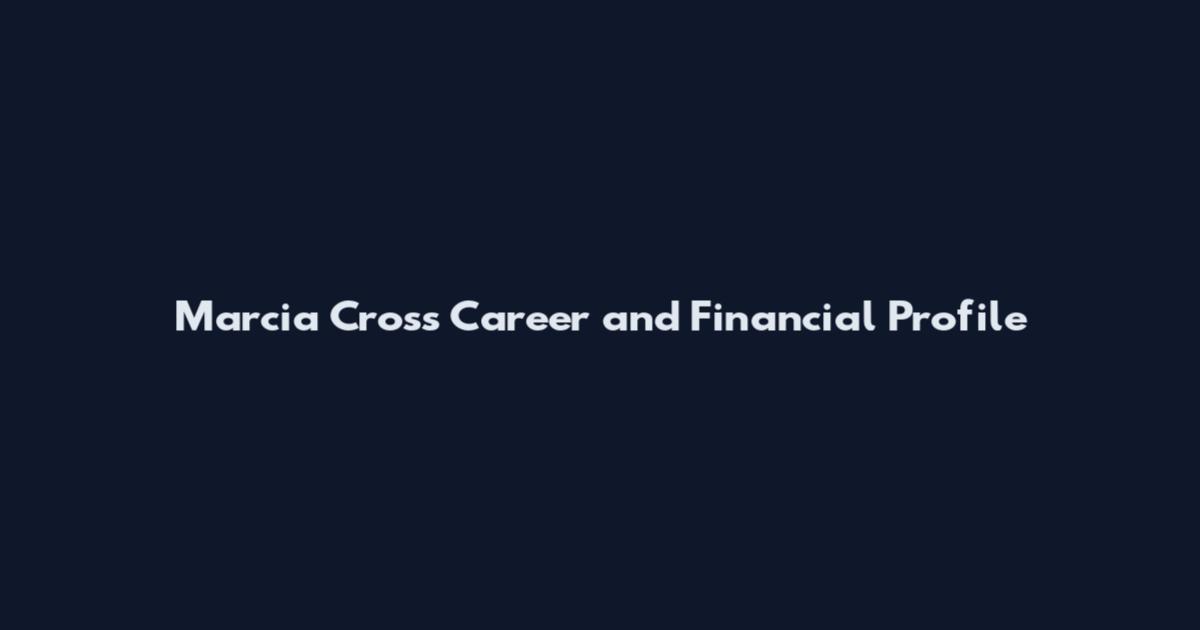 Marcia Cross Career and Financial Profile
