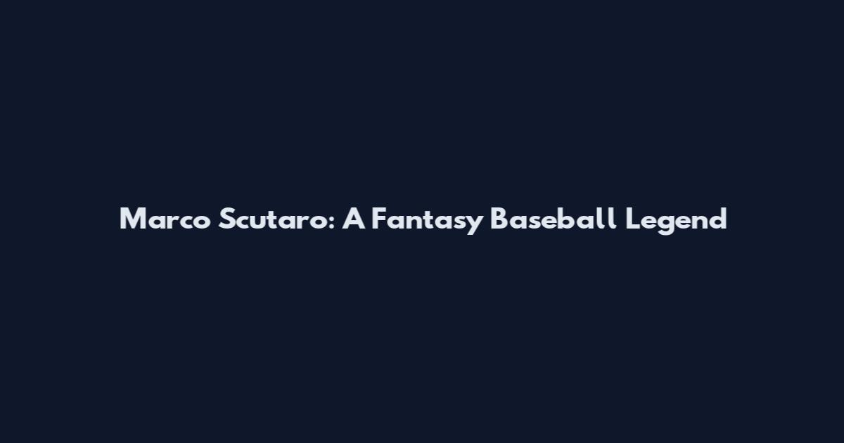Marco Scutaro: A Fantasy Baseball Legend