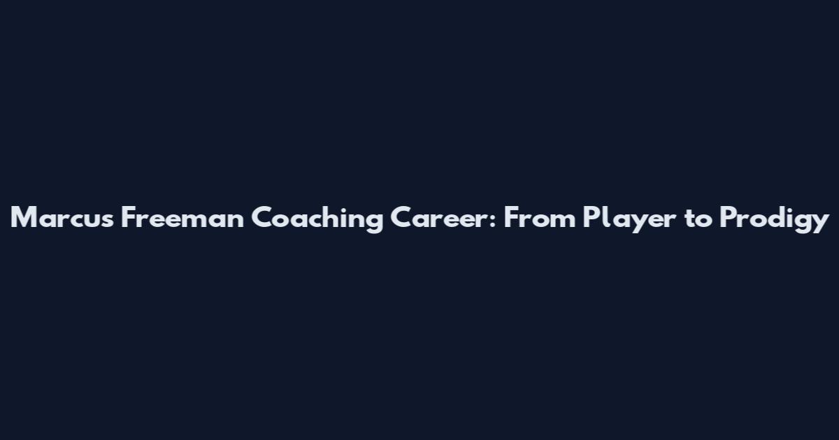 Marcus Freeman Coaching Career: From Player to Prodigy