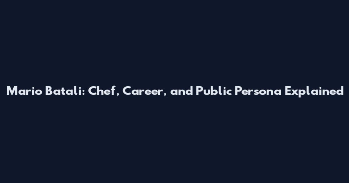 Mario Batali: Chef, Career, and Public Persona Explained