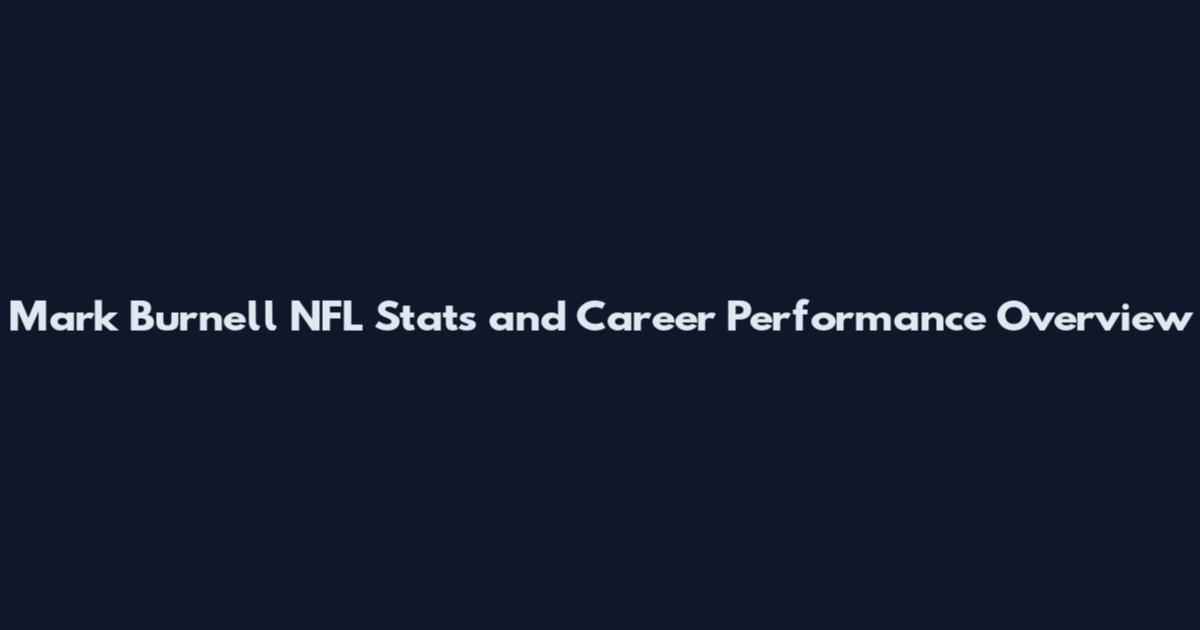 Mark Burnell NFL Stats and Career Performance Overview