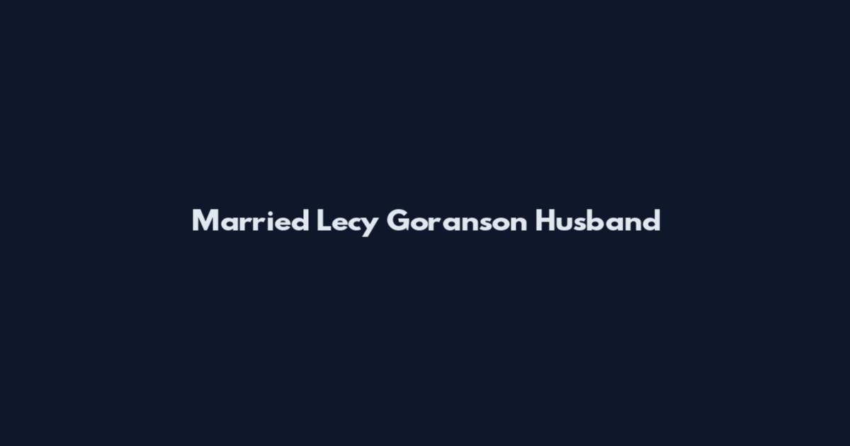 Married Lecy Goranson Husband