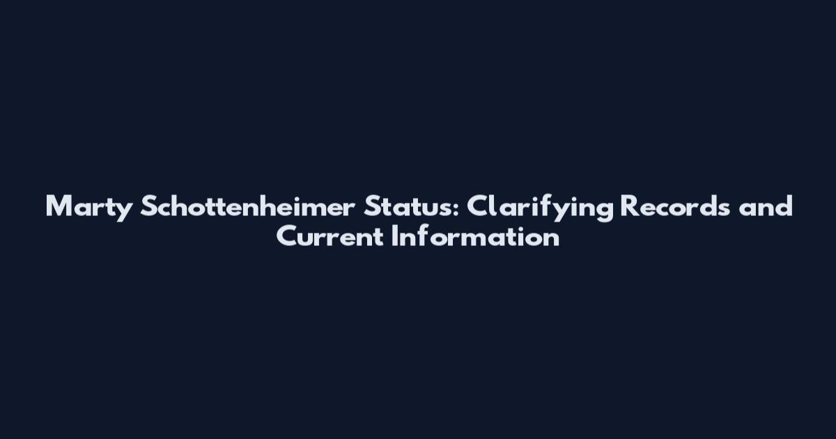 Marty Schottenheimer Status: Clarifying Records and Current Information