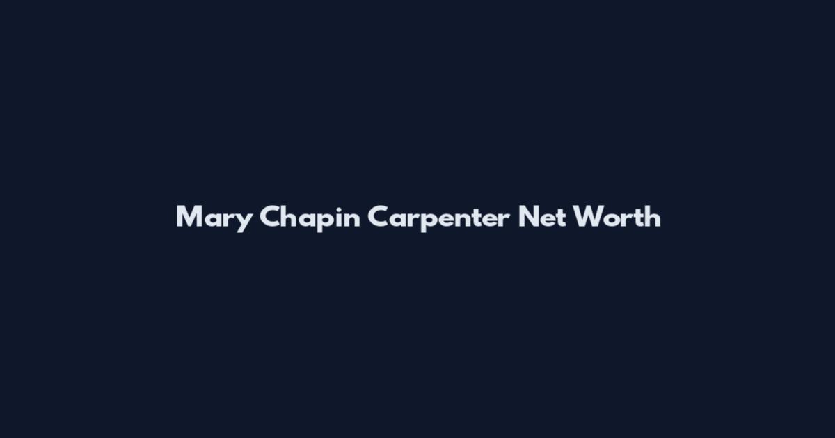 Mary Chapin Carpenter Net Worth