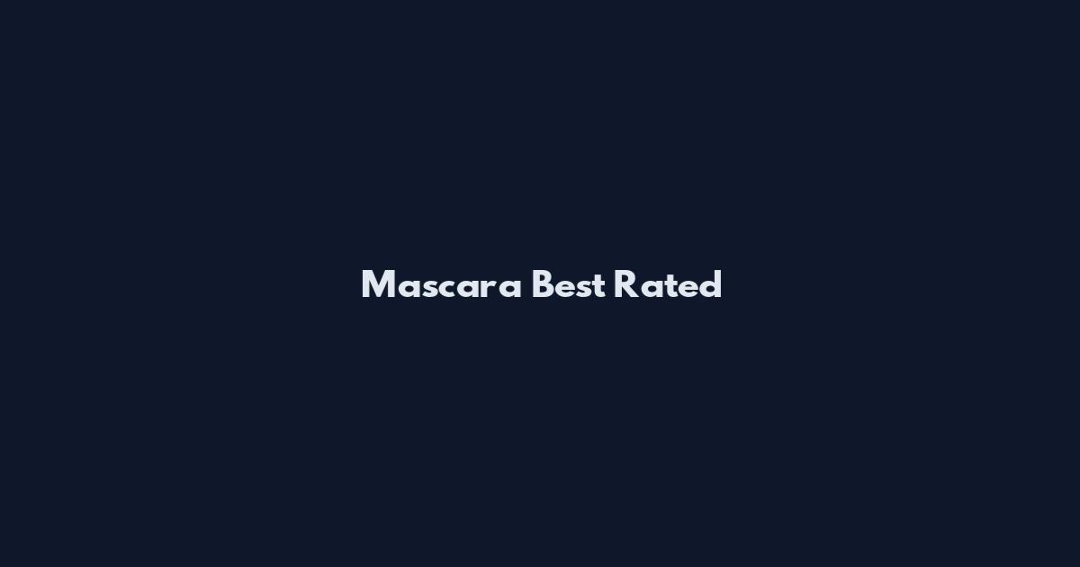 Mascara Best Rated