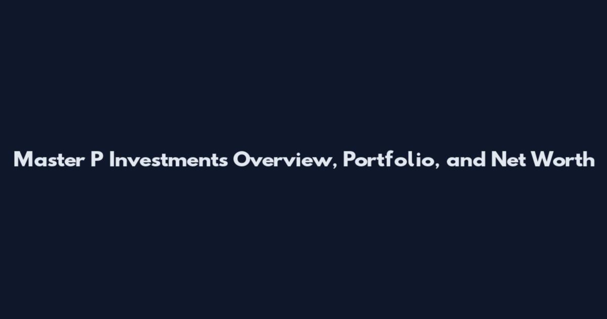 Master P Investments Overview, Portfolio, and Net Worth