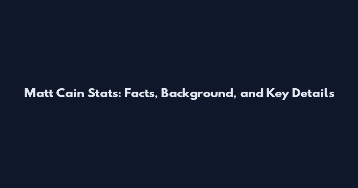 Matt Cain Stats: Facts, Background, and Key Details