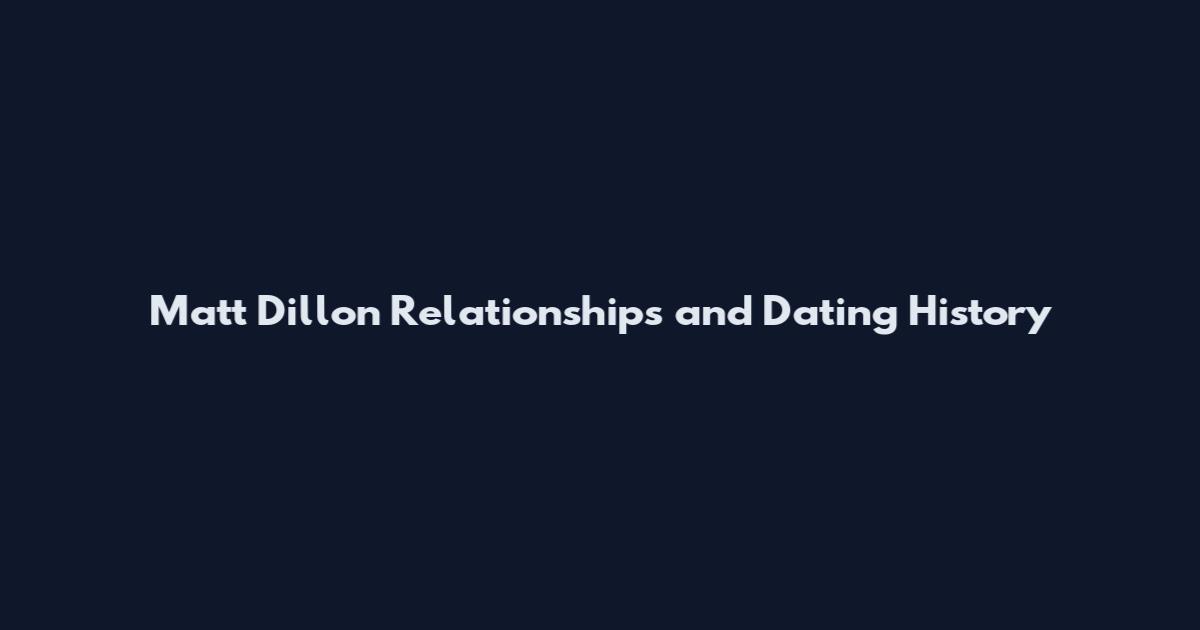 Matt Dillon Relationships and Dating History