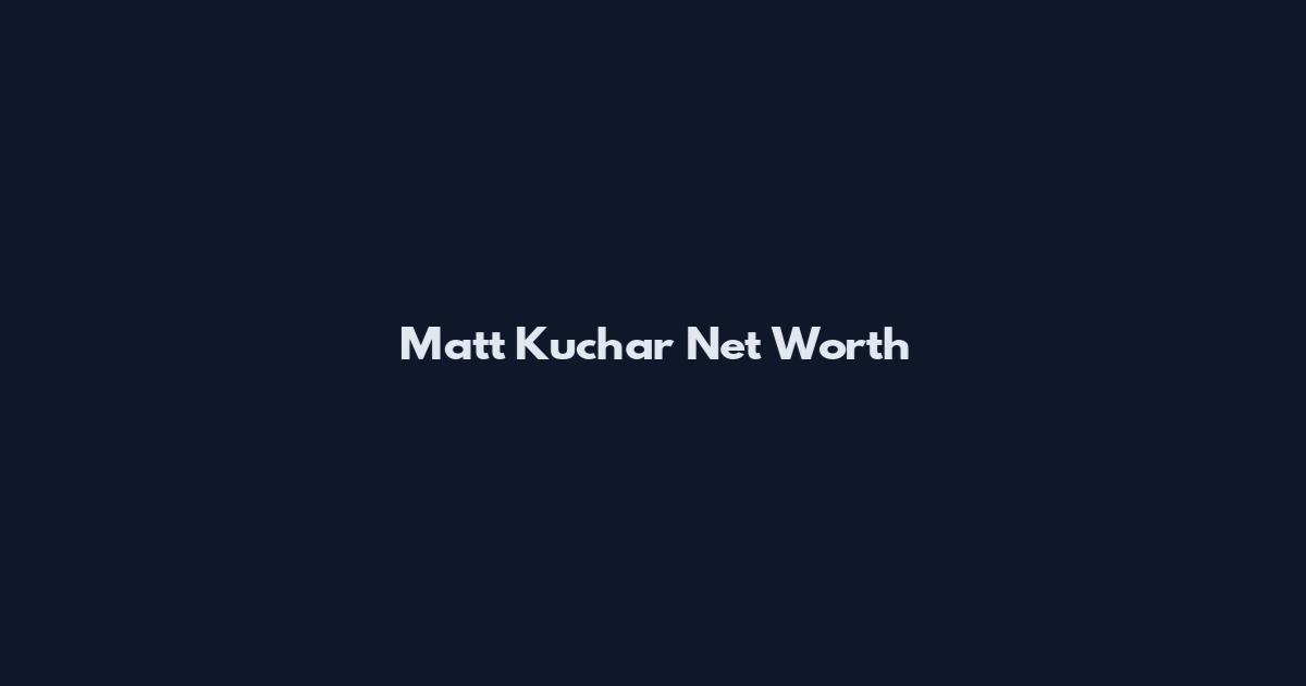 Matt Kuchar Net Worth