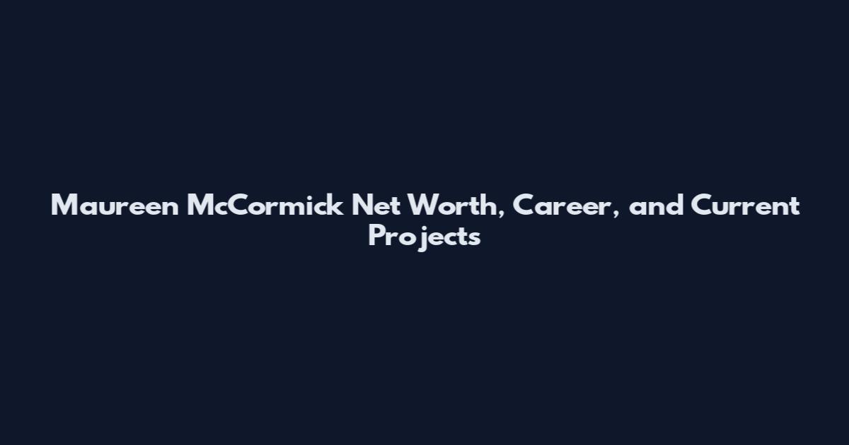 Maureen McCormick Net Worth, Career, and Current Projects