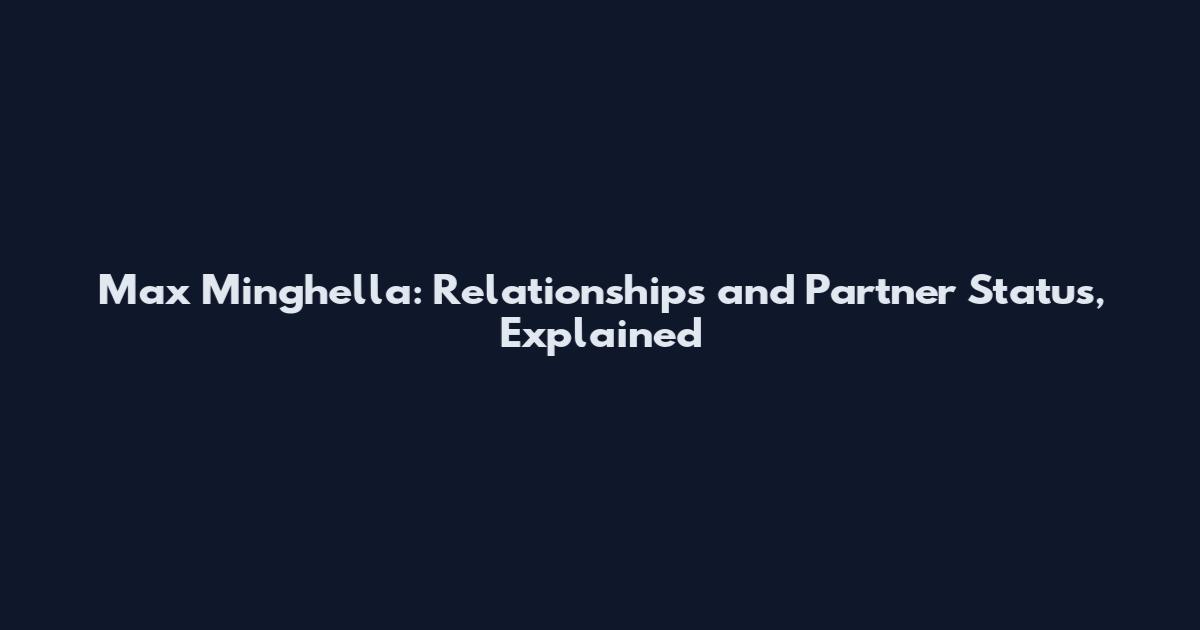 Max Minghella: Relationships and Partner Status, Explained