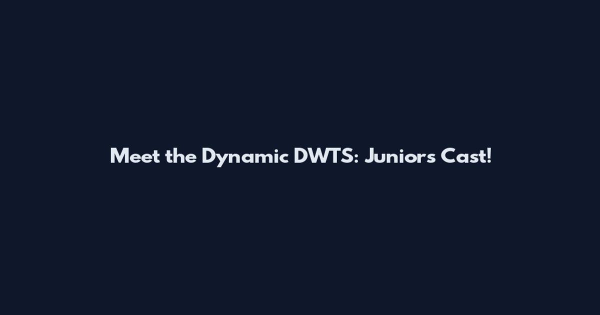 Meet the Dynamic DWTS: Juniors Cast!