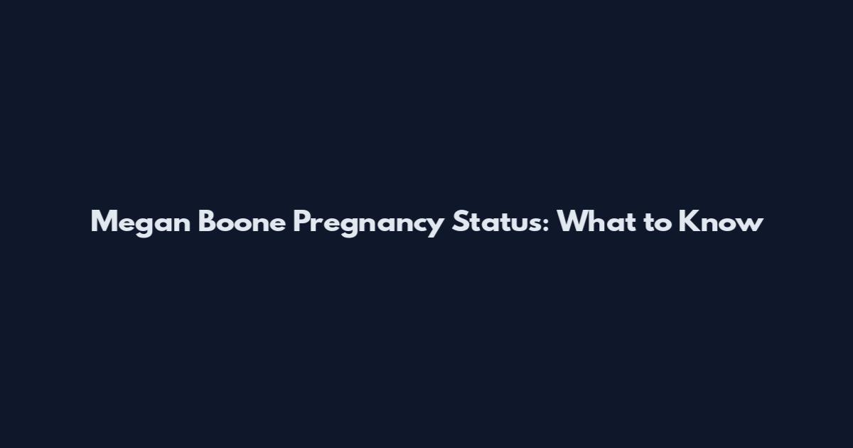 Megan Boone Pregnancy Status: What to Know