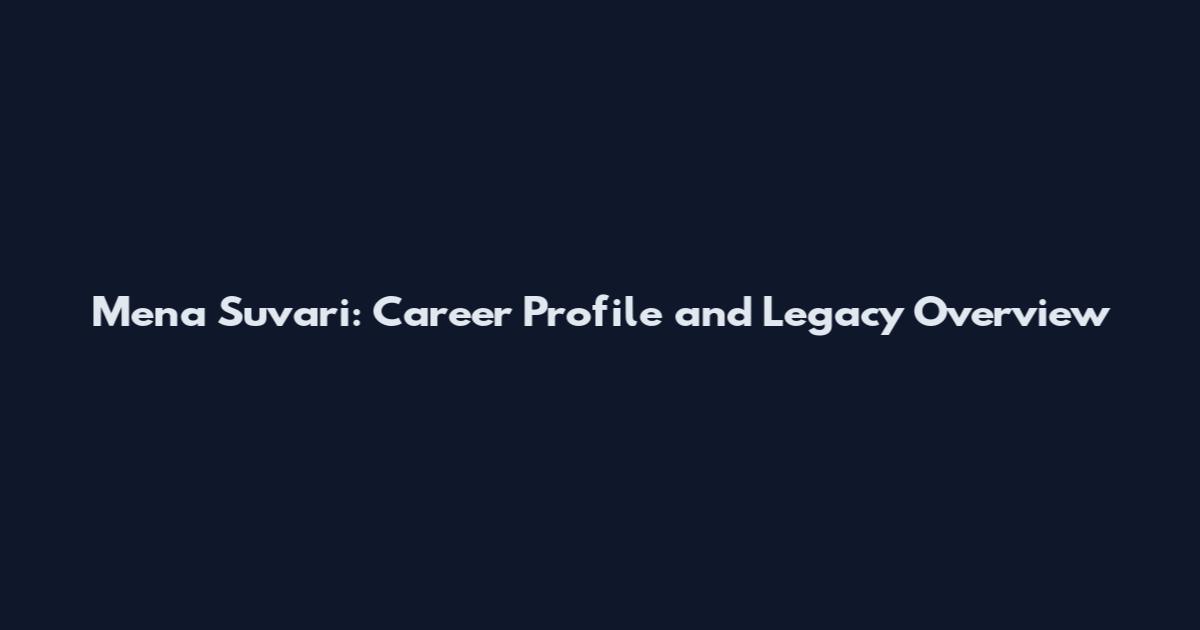 Mena Suvari: Career Profile and Legacy Overview
