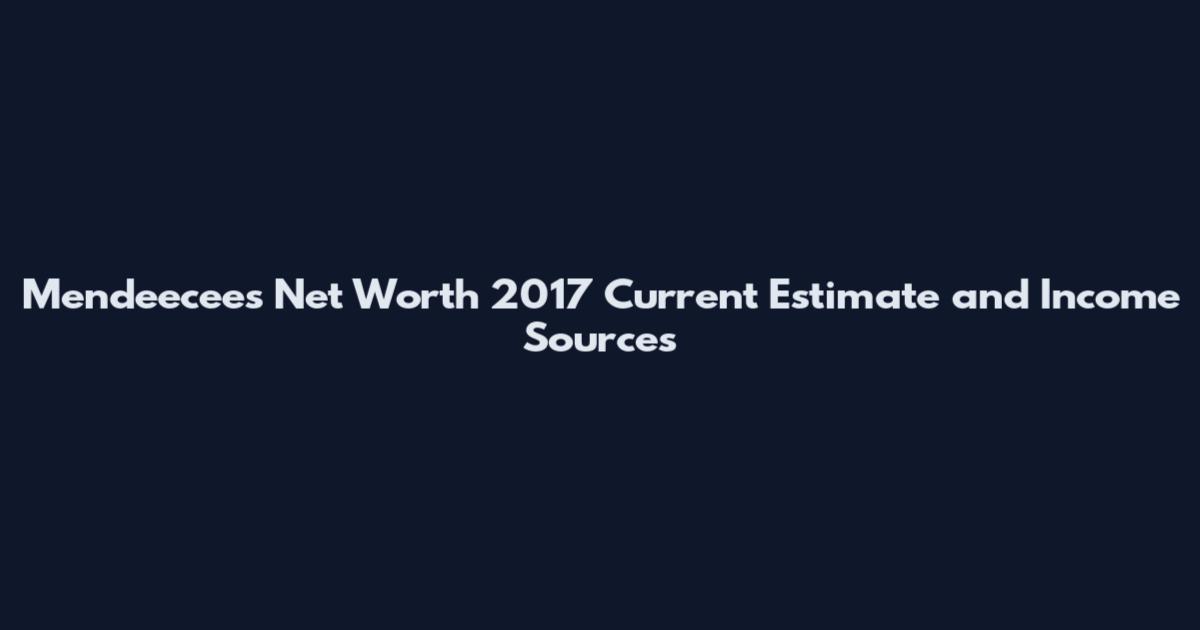 Mendeecees Net Worth 2017 Current Estimate and Income Sources