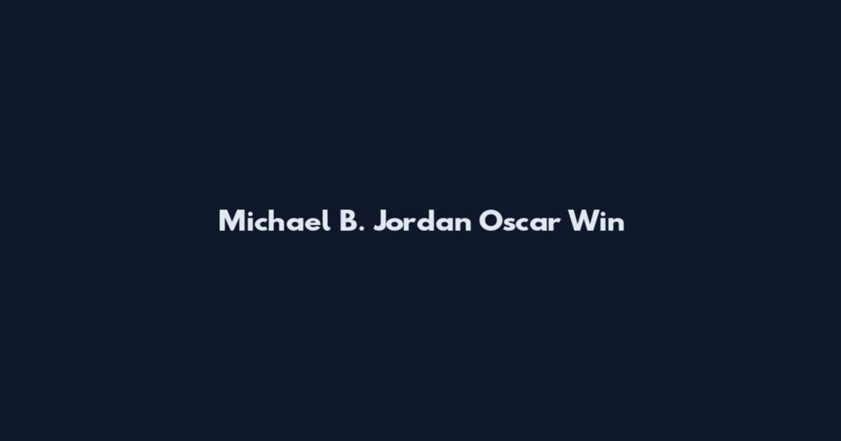 Michael B. Jordan Oscar Win