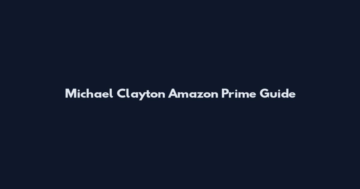 Michael Clayton Amazon Prime Guide