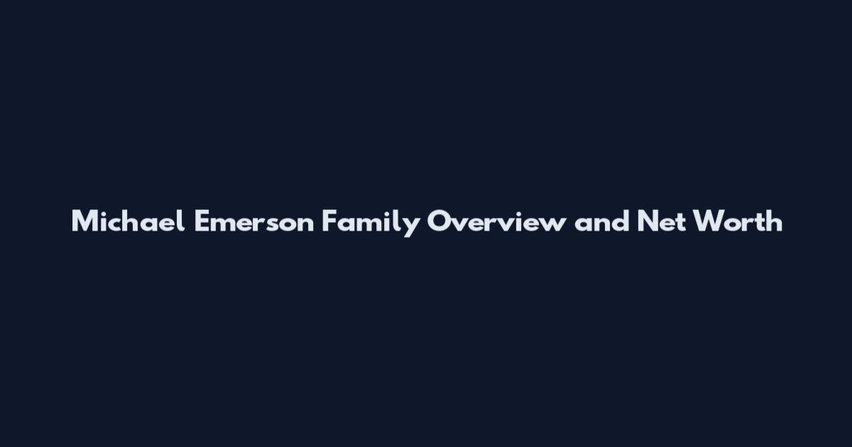 Michael Emerson Family Overview and Net Worth