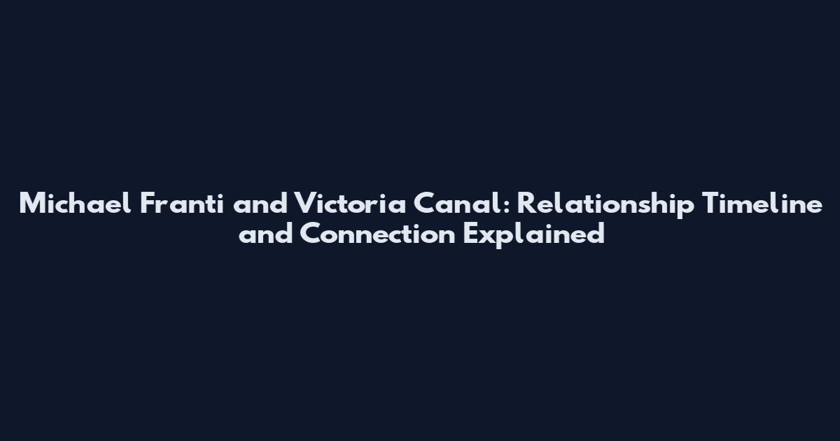 Michael Franti and Victoria Canal: Relationship Timeline and Connection Explained