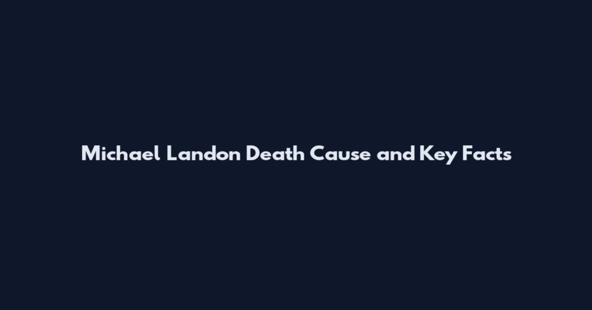 Michael Landon Death Cause and Key Facts