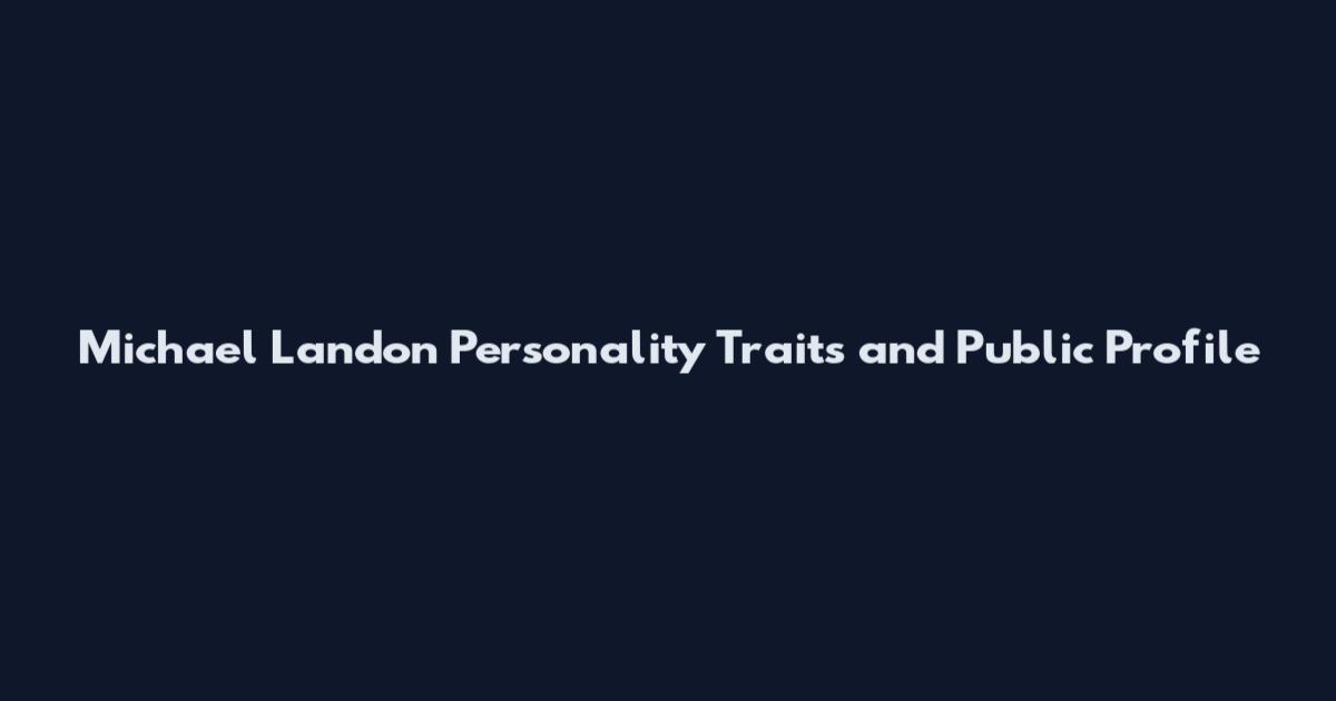 Michael Landon Personality Traits and Public Profile