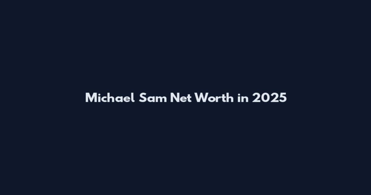 Michael Sam Net Worth in 2025