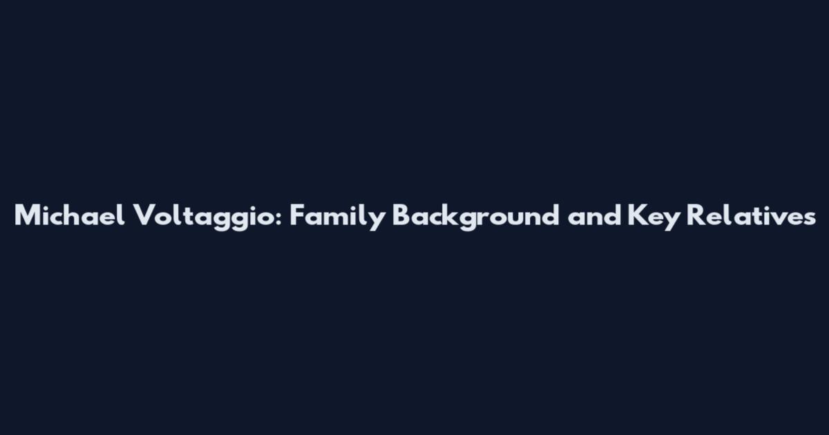 Michael Voltaggio: Family Background and Key Relatives