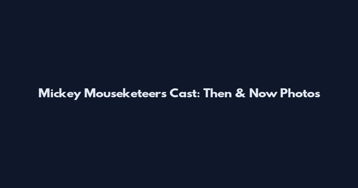 Mickey Mouseketeers Cast: Then & Now Photos