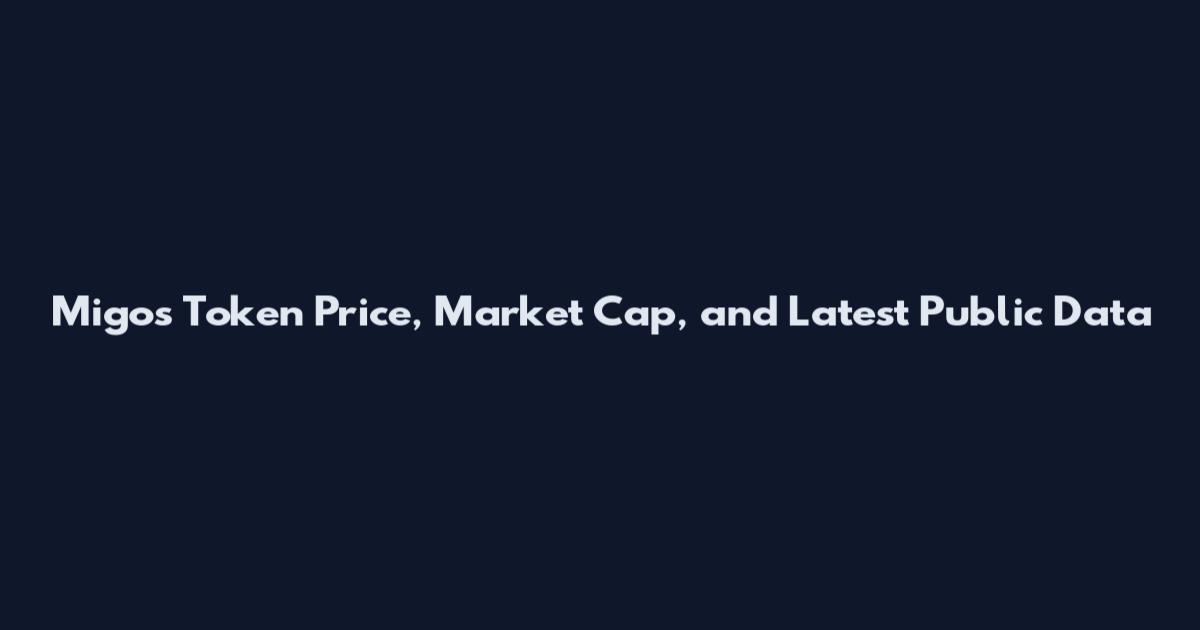 Migos Token Price, Market Cap, and Latest Public Data
