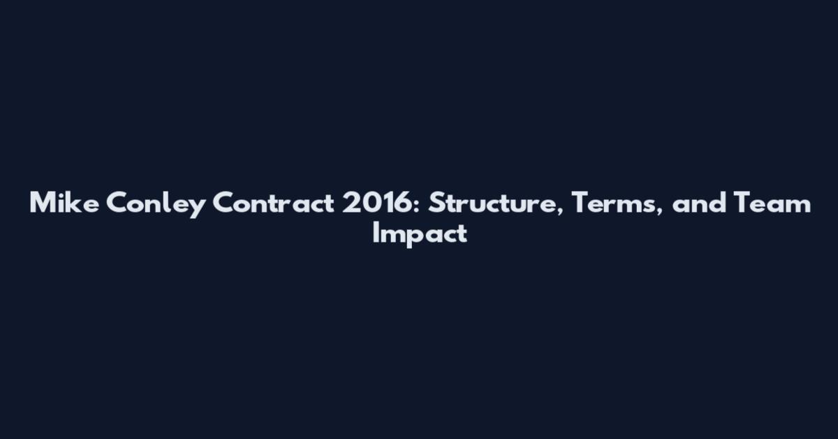 Mike Conley Contract 2016: Structure, Terms, and Team Impact