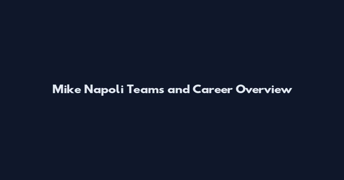 Mike Napoli Teams and Career Overview