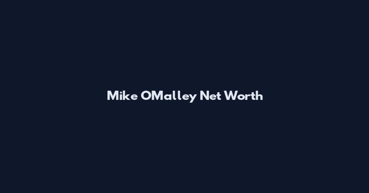 Mike O'Malley Net Worth