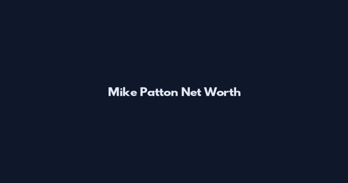 Mike Patton Net Worth