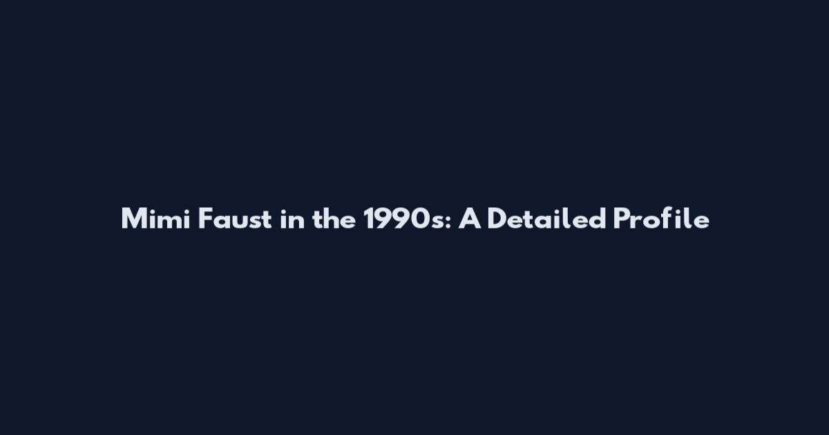 Mimi Faust in the 1990s: A Detailed Profile