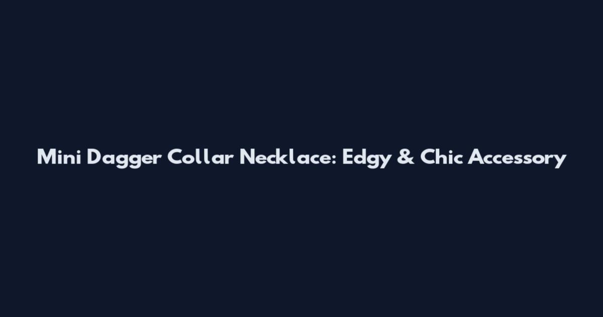 Mini Dagger Collar Necklace: Edgy & Chic Accessory