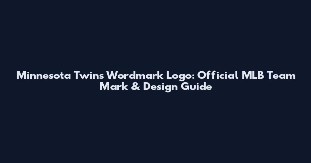 Minnesota Twins Wordmark Logo: Official MLB Team Mark & Design Guide
