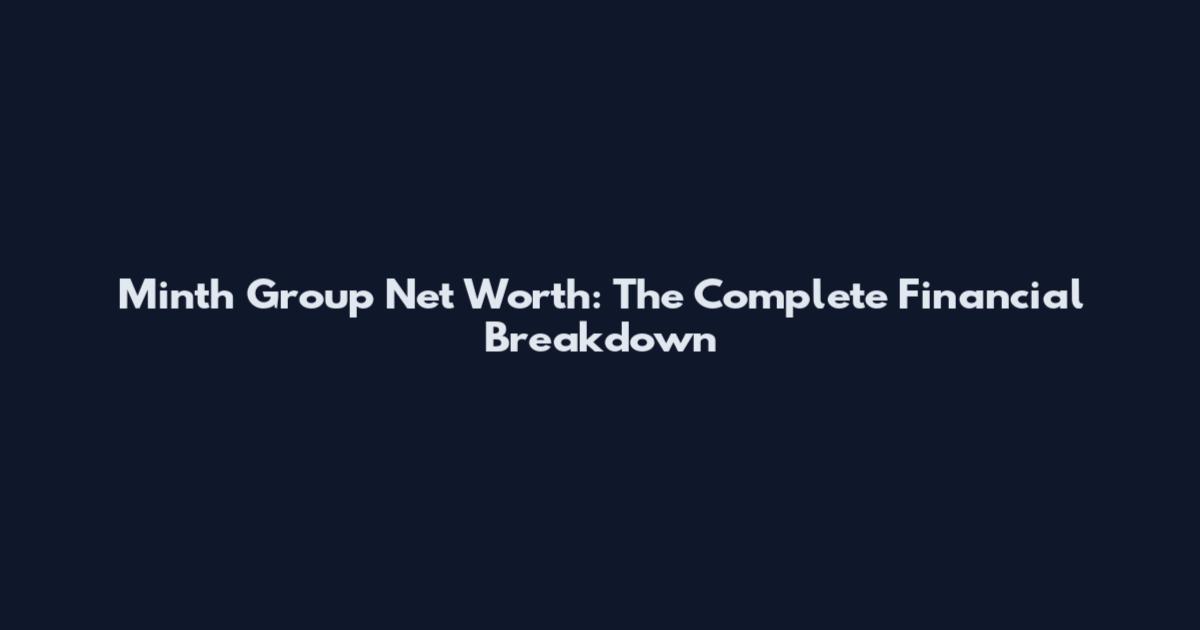 Minth Group Net Worth: The Complete Financial Breakdown