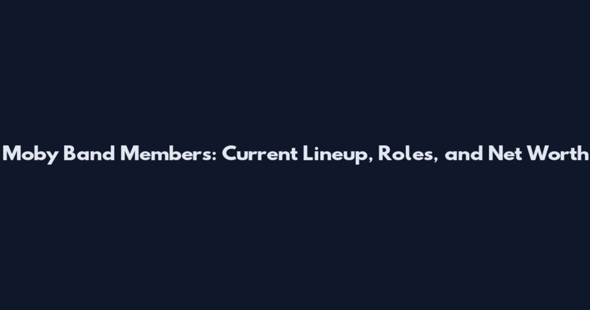 Moby Band Members: Current Lineup, Roles, and Net Worth