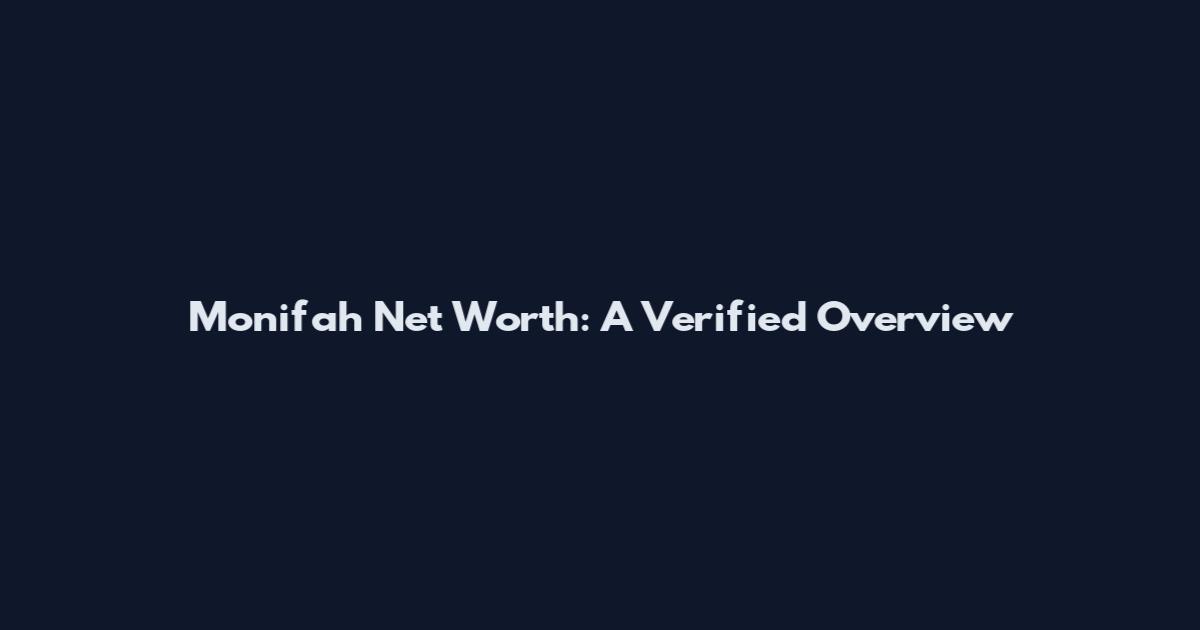 Monifah Net Worth: A Verified Overview