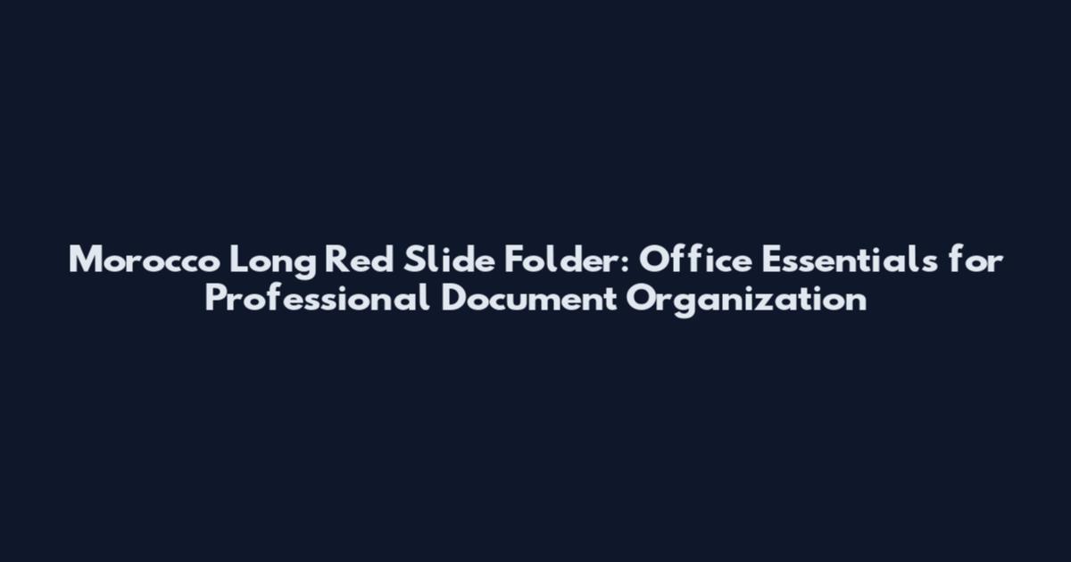 Morocco Long Red Slide Folder: Office Essentials for Professional Document Organization
