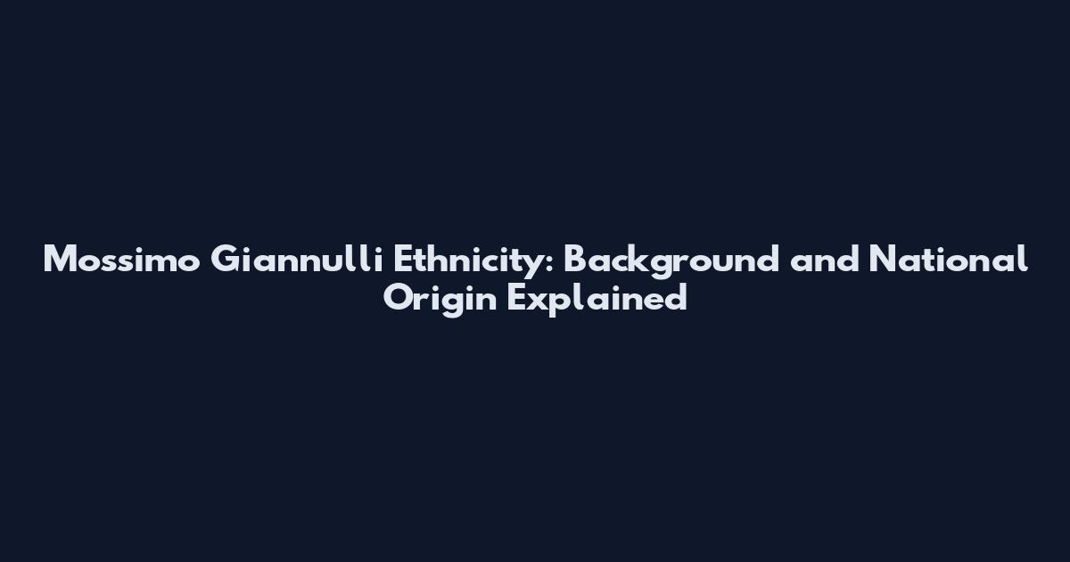 Mossimo Giannulli Ethnicity: Background and National Origin Explained